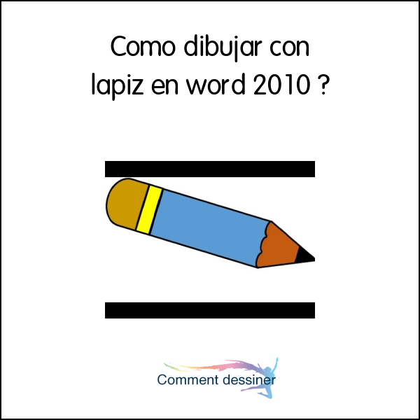 Como dibujar con lapiz en word 2010